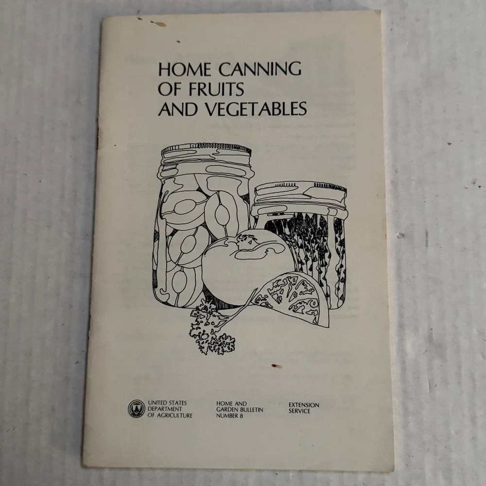 USDA Home Canning of Fruits and Vegetables Bulletin No 8 Vintage Booklet
